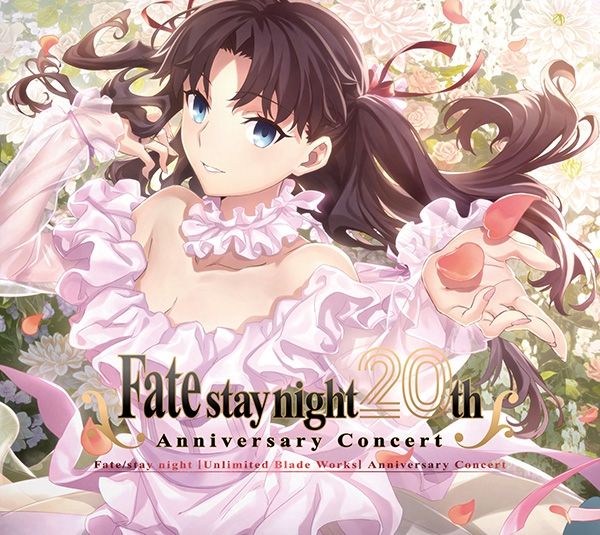 Fate/stay night 20th Anniversary Concert [Unlimited Blade Works] Limited Edition