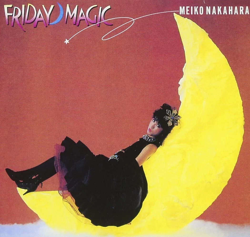 Meiko Nakahara Cinderella Until 2:00 – FRIDAY MAGIC CD Album EMI Japan