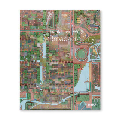 MoMA One on One Series Frank Lloyd Wright Broadacre City Softcover