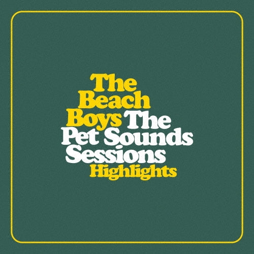 The Beach Boys – Pet Sounds Sessions Highlights SHM-CD